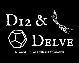D12 & Delve D12 & Delve