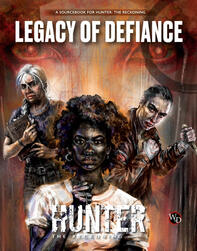 Hunter: The Reckoning Legacy of Defiance